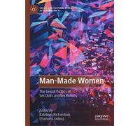Kathleen Richardson Man-Made Women (Copertina rigida)