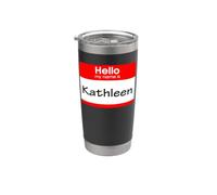 Kathleen, targhetta con scritta "Hello My Name is Name" Bicchiere termico in acciaio inox doppia parete