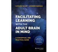 Kathleen Taylor Cather Facilitating Learning with the Adult B (Copertina rigida)
