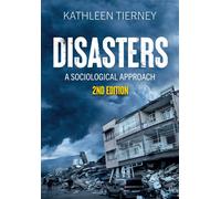 Disasters: A Sociological Approach