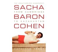 Kathleen Tracy Sacha Baron Cohen (Tascabile)