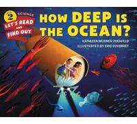 Kathleen Weidner Zoehfeld How Deep Is the Ocean? (Tascabile)