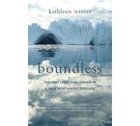 Kathleen Winter Boundless (Tascabile)