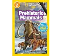 Kathleen Zoehfe Prehistoric Mammals (National Geographic Kids (Copertina rigida)