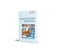 Katholisches Bibelwerk e.V. Akadem Jesus hilft den Menschen: (Copertina rigida)