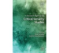 Kathrin Hörschel A Research Agenda for Critical Security Stu (Copertina rigida)