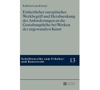 Kathrin-Lena Kr Einheitlicher europaeischer Werkbegriff und H (Copertina rigida)