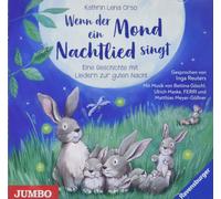 Kathrin Lena Orso Wenn der Mond Ein Nachtlied Singt (Eine Geschichte (CD)