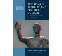 Amy Russell The Roman Republic and Political Culture (Copertina rigida)