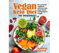 Kathrin Narrell Vegan Keto Diet For Beginners (Tascabile)