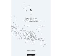 Kathrin Radke Ft oder Das Recht auf Faulheit: Typographische (Copertina rigida)