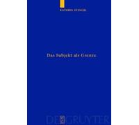 Kathrin Stengel Das Subjekt als Grenze (Copertina rigida)