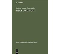 Kathrin Von Der Lage-Müller Text und Tod (Copertina rigida)