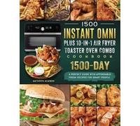 Kathryn Ackson 1500 Instant Omni Plus10-in-1 Air Fryer Toaster Oven (Tascabile)