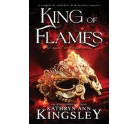 Kathryn Ann Kingsley King of Flames (Tascabile) Masks of Under