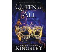 Kathryn Ann Kingsley Queen of All (Tascabile) Masks of Under