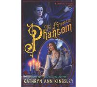 Kathryn Ann Kingsley The Forgotten Phantom (Tascabile) Creature Feature