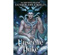 Kathryn Ann Kingsley The Unseelie Duke (Tascabile) Unseelie Shadows Chronicles