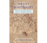 Kathryn Babayan The City As Anthology (Copertina rigida)
