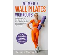 Kathryn Bloom Women's Wall Pilates Workouts (Tascabile)
