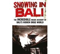 Kathryn Bonella Snowing in Bali (Tascabile)