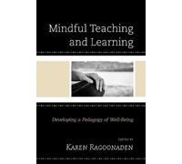 Kathryn Byrnes Mindful Teaching and Learning (Tascabile)
