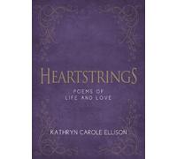 Kathryn Carole Ellison Heartstrings (Copertina rigida)