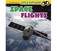 Kathryn Clay Space Flights (Copertina rigida) Little Astronauts