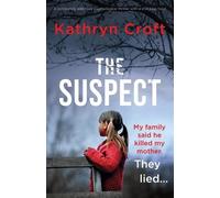 Kathryn Croft The Suspect (Tascabile)