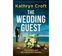 Kathryn Croft The Wedding Guest (Tascabile)