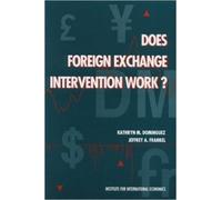 Kathryn Dominguez Jeffrey Fran Does Foreign Exchange Intervention Wo (Tascabile)