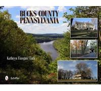 Kathryn Finegan Clark Bucks County, Pennsylvania (Copertina rigida)