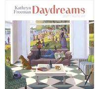 Kathryn Freeman: Daydreams 2027 Wall Calendar