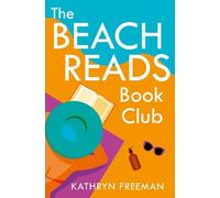 Kathryn Freeman The Beach Reads Book Club (Tascabile)