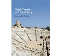 Kathryn G. Bosher Greek Theater in Ancient Sicily (Tascabile)