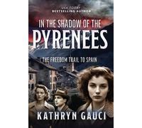 Kathryn Gauci In the Shadow of the Pyrenees (Tascabile)