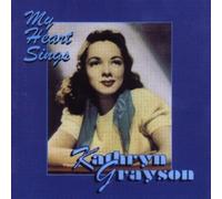 Kathryn Grayson - My Heart Sings by Kathryn Grayson (2000-08-22)