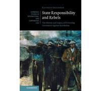 Kathryn Greenman State Responsibility and Rebels (Copertina rigida)