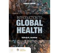 Kathryn H. Jacobsen Introduction to Global Health (Tascabile)