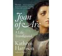 Kathryn Harrison Joan of Arc (Tascabile)
