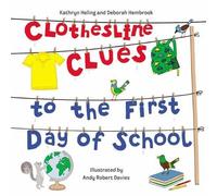 Kathryn Heling Deborah Clothesline Clues to the First Day o (Copertina rigida)