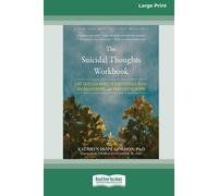 Kathryn Hope Gordon The Suicidal Thoughts Workbook (Tascabile)