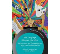 Kathryn I. Henderson Deborah Pa Dual Language Bilingual Educa (Copertina rigida)