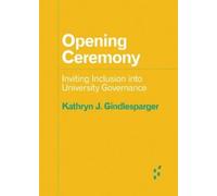 Kathryn J. Gindlesparger Opening Ceremony (Tascabile) Forerunners: Ideas First