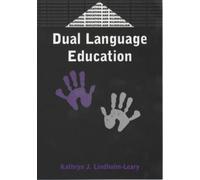 Kathryn J Lindholm-Leary Dual Language Education (Tascabile)