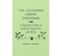 Kathryn K. Fontenot The Louisiana Urban Gardener (Copertina rigida)