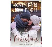 Kathryn Kaleigh A Merry Little Christmas (Tascabile)