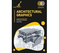 Kathryn Kathryn Isac Dei Architectural Graphics (Copertina rigida)