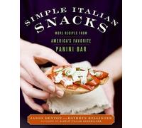Kathryn Kellinger Jason Denton Simple Italian Snacks (Copertina rigida)