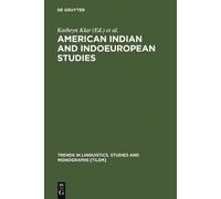 Kathryn Klar American Indian and Indoeuropean Studies (Copertina rigida)